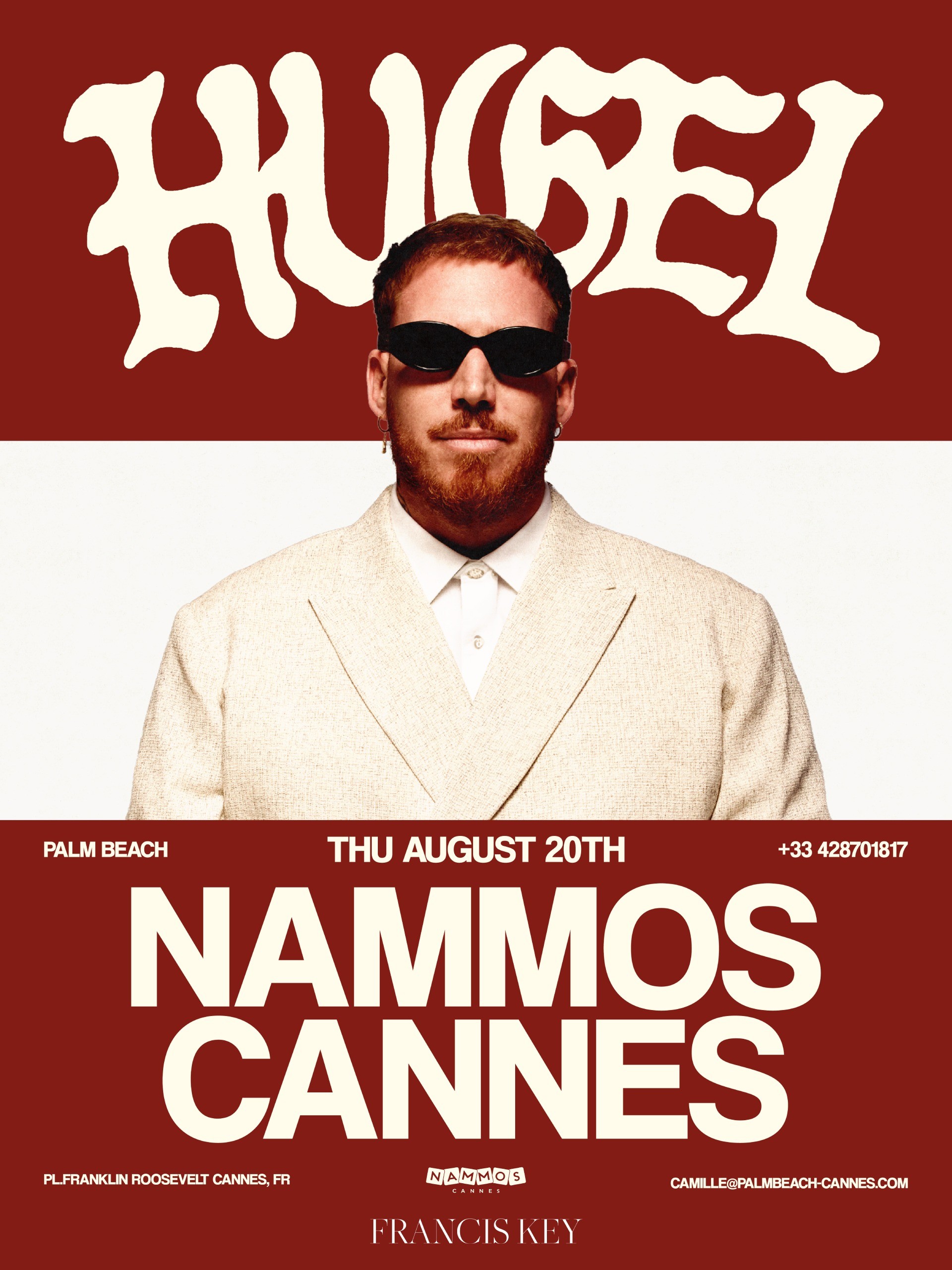 HUGEL and FRANCIS KEY at Nammos Cannes 